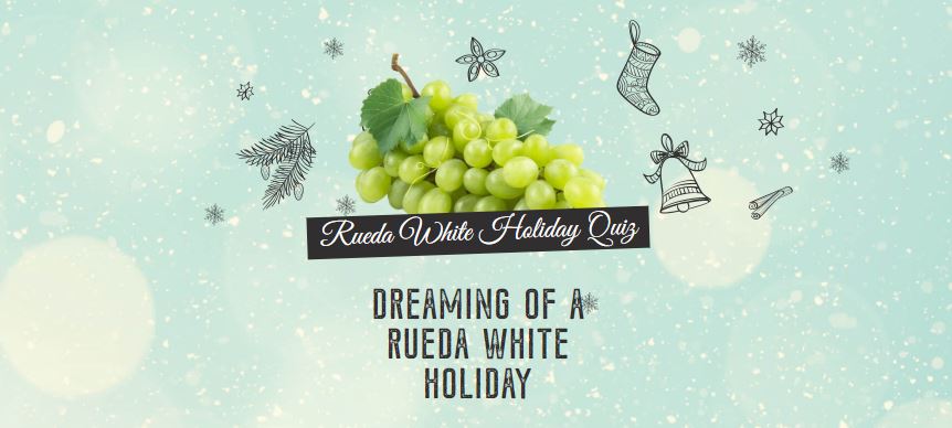 Rueda White Holiday Quiz